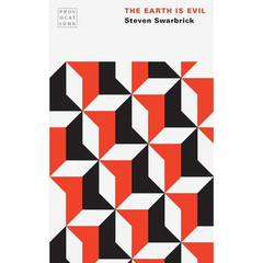 The Earth Is Evil