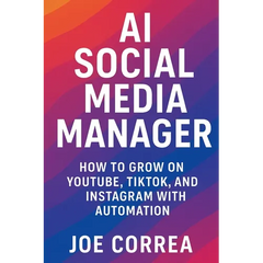AI Social Media Manager: How to Grow on YouTube, TikTok, and Instagram With Automation