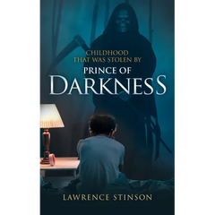 A Childhood That Was Stolen by the Prince of Darkness