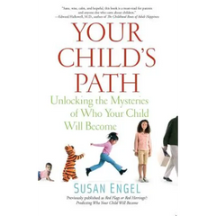 Your Child's Path: Unlocking the Mysteries of Who Your Child Will Become