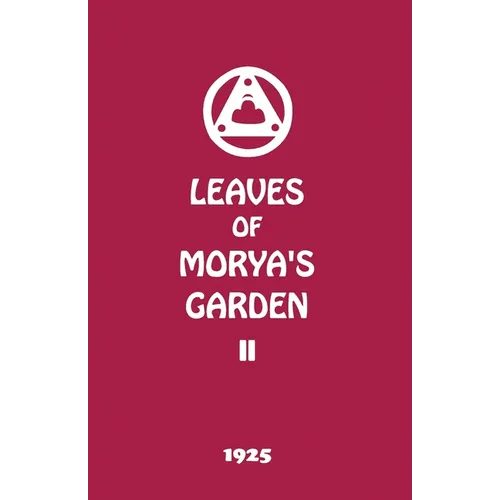 Leaves of Morya's Garden II: Illumination