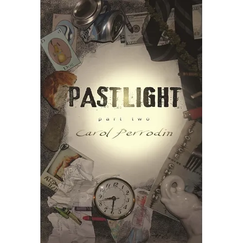 Pastlight: Part Two