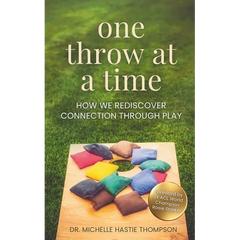 One Throw at a Time: How We Rediscover Connection through Play
