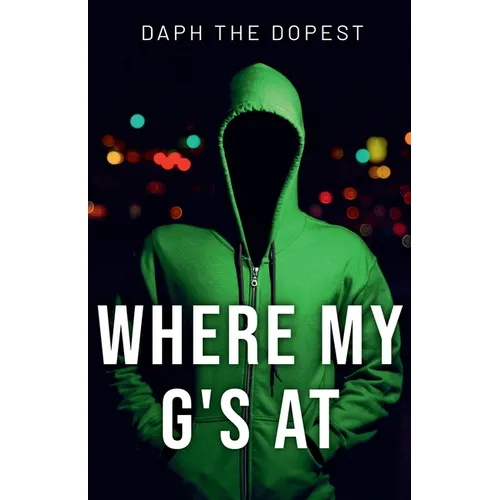 Where's My G's At