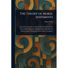 The Theory of Moral Sentiments