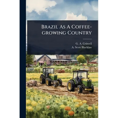 Brazil As A Coffee-growing Country