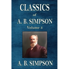 Classics of A. B. Simpson