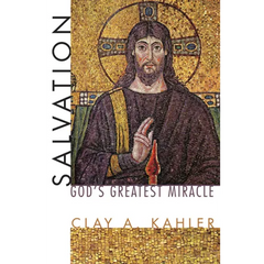 Salvation: God's Greatest Miracle