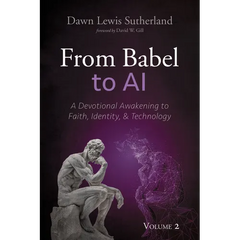 From Babel to AI, Volume 2