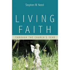 Living Faith: Through the Church's Year
