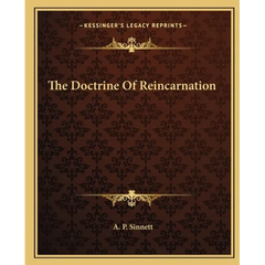 The Doctrine Of Reincarnation