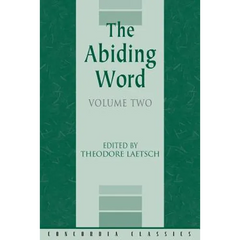 The Abiding Word, Volume 2