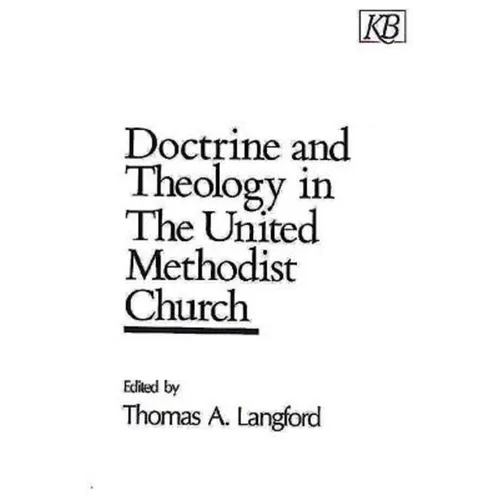 Doctrine and Theology in the United Methodist Church