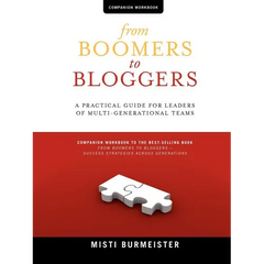 From Boomers to Bloggers: Workbook and Resources