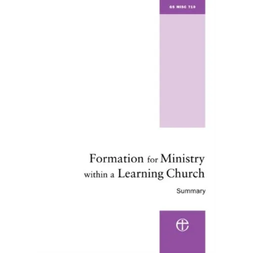Formation for Ministry Within a Learning Church - Summary: The Hind Report