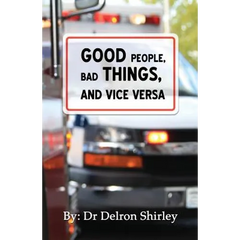 Good People, Bad Things, and Vice Versa