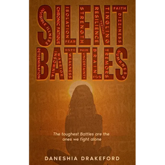 Silent Battles: The toughest Battles are the ones we fight alone