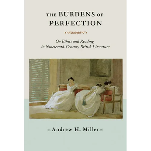 The Burdens of Perfection