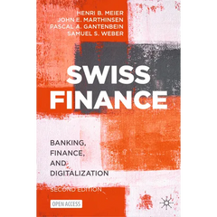 Swiss Finance: Banking, Finance, and Digitalization