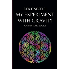 My Experiment with Gravity