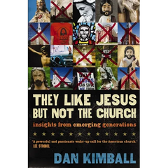 They Like Jesus But Not the Church: Insights from Emerging Generations