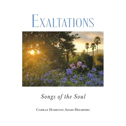 Exaltations: Songs of the Soul