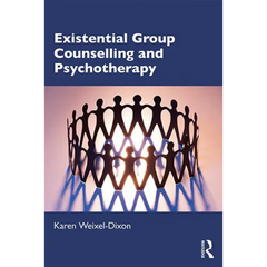 Existential Group Counselling and Psychotherapy