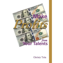 Make Profits From Your Talents