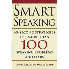 Smart Speaking: Sixty Second Strategies