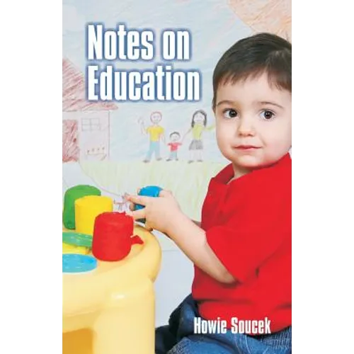 Notes on Education