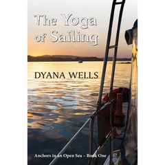 The Yoga of Sailing