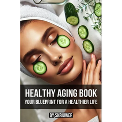 Healthy Aging Book: Your Guide for a Healthier Life
