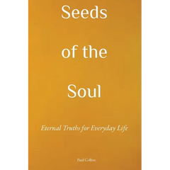 Seeds of the Soul