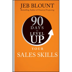 90 Days to Level Up Your Sales Skills