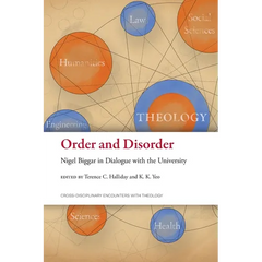Order and Disorder: Nigel Biggar in Dialogue with the University