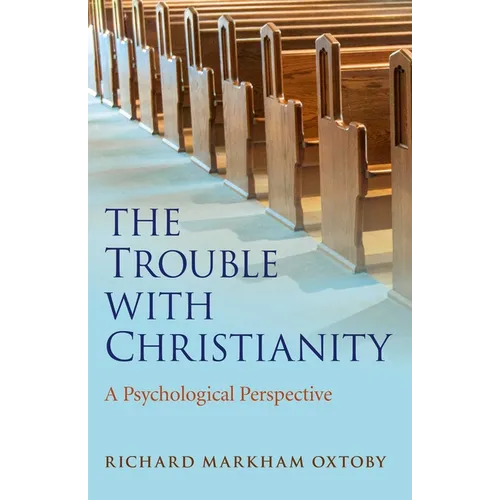 The Trouble with Christianity
