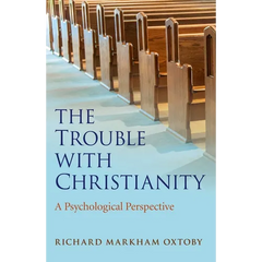 The Trouble with Christianity