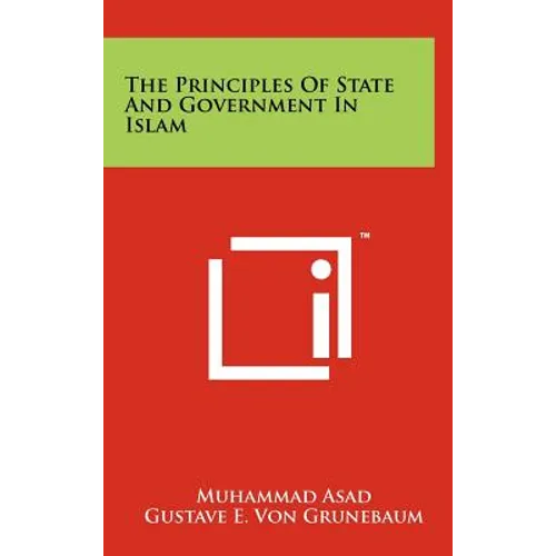 The Principles of State and Government in Islam