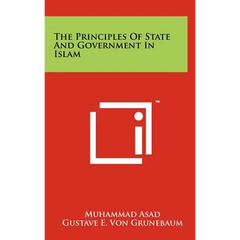 The Principles of State and Government in Islam