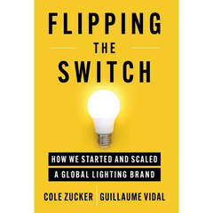 Flipping the Switch: How We Started and Scaled a Global Lighting Brand