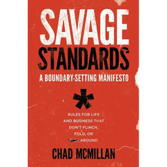 Savage Standards: A Boundary-Setting Manifesto