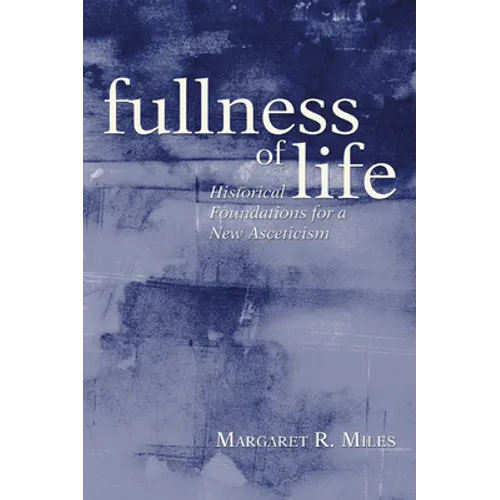 Fullness of Life