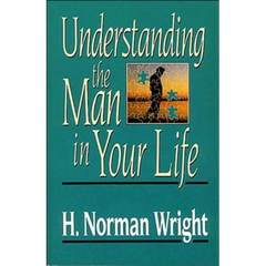Understanding the Man in Your Life
