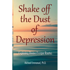 Shake off the Dust of Depression