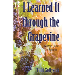I Learned It through the Grapevine: Wisdom Comes in Bunches