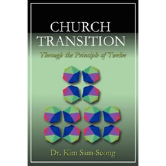 Church Transition Through the Principle of 12