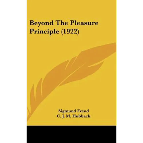 Beyond The Pleasure Principle (1922)