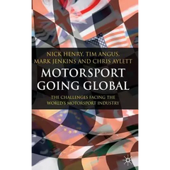 Motorsport Going Global: The Challenges Facing the World's Motorsport Industry
