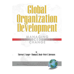 Global Organization Development: Managing Unprecedented Change