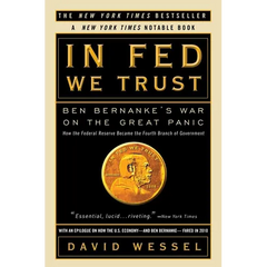 In Fed We Trust: Ben Bernanke's War on the Great Panic